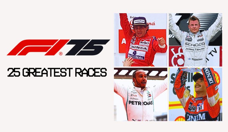 Celebrating the 25 greatest races across F1’s 75 years