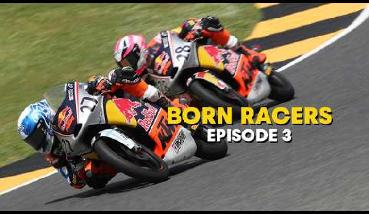 CRASHES, COACHES & COMEBACKS - BORN RACERS EPISODE 3