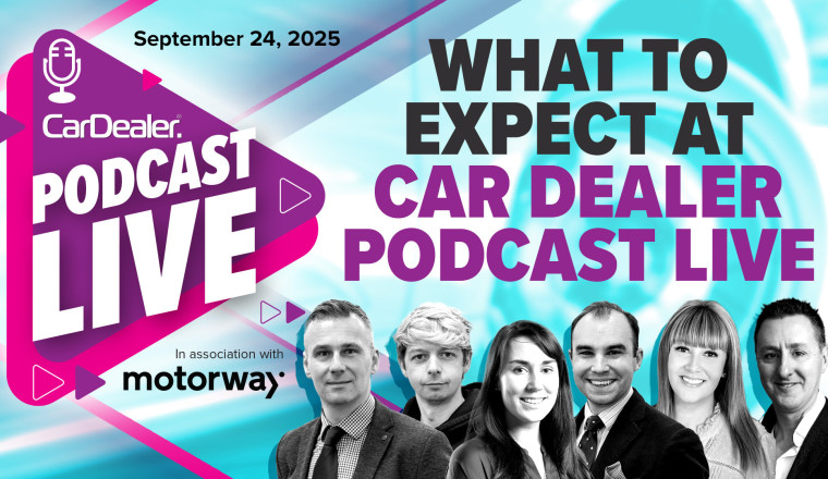 Time is running out to get your tickets for the Car Dealer Podcast Live – here’s what you can expect