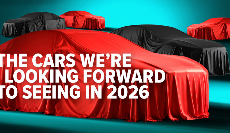 These are the cars we're most looking forward to in 2026 – and only one is a petrol